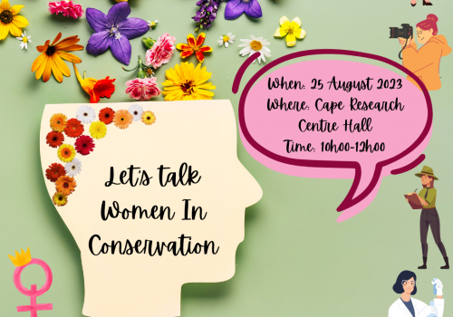Women’s Month 2023 at the Cape Research Centre: “Let’s Talk Women in Conservation”